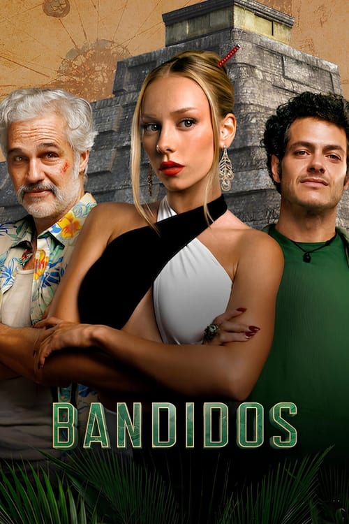 Bandidos : 1.Sezon 1.Bölüm İzle